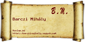 Barczi Mihály névjegykártya